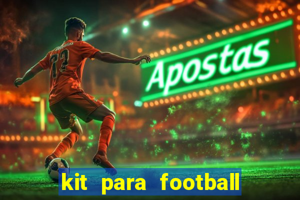 kit para football league 2024